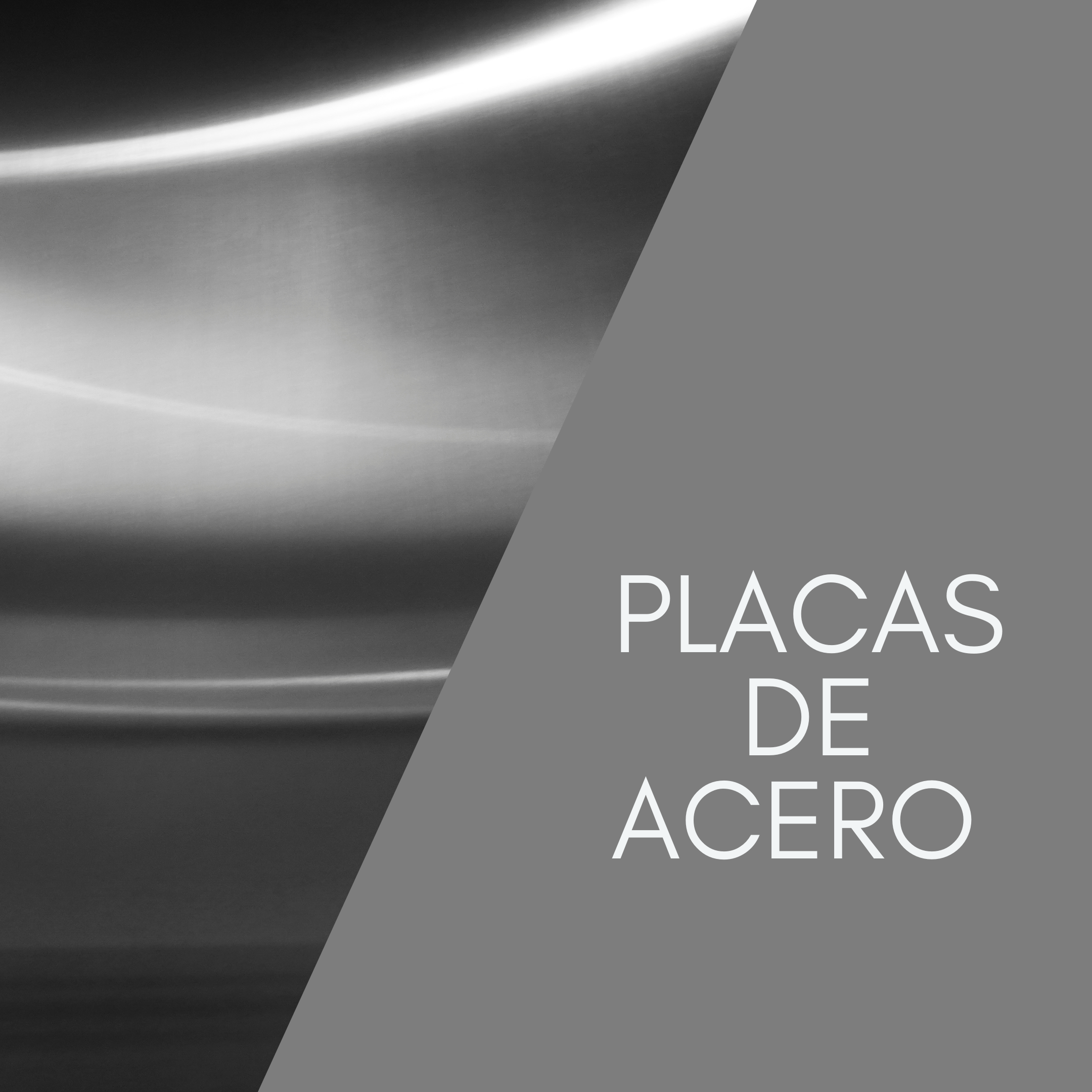 Placa de Acero  Placa de Acero